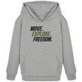 Kids Hoodie - Move.Explore.Freedom